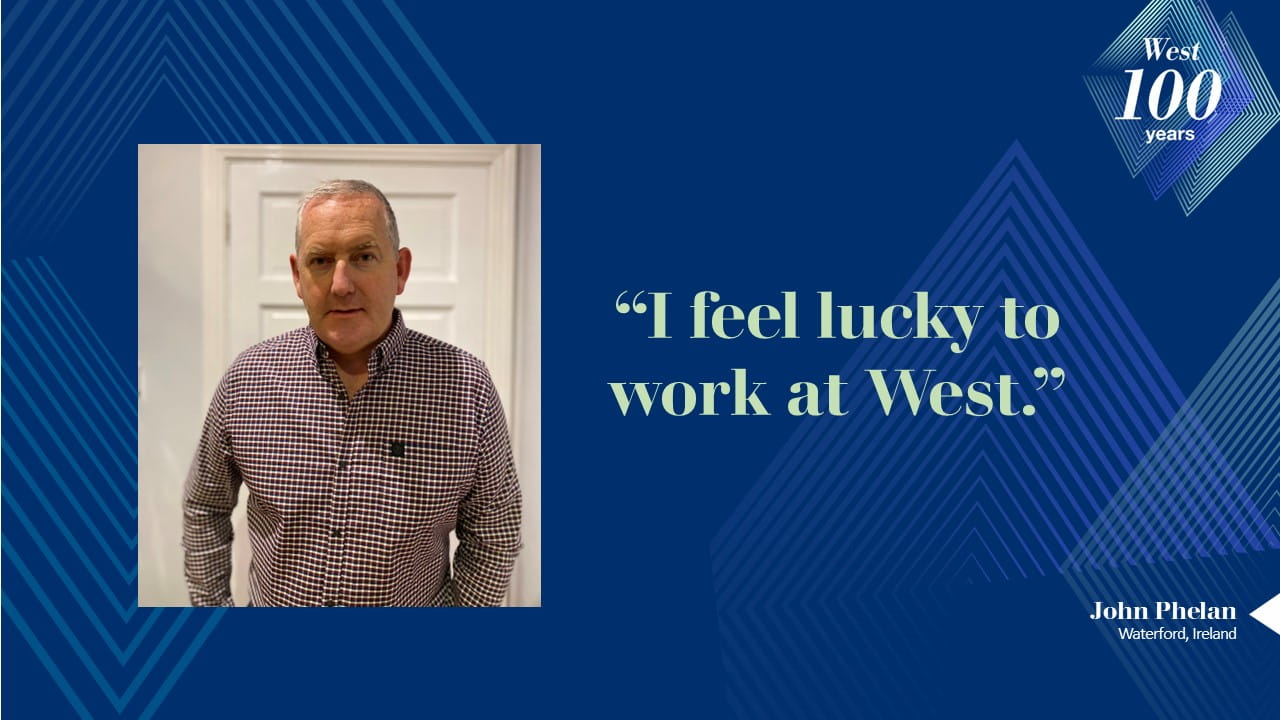 I feel lucky to work at West- John Phelan, Manager, Production, Waterford 